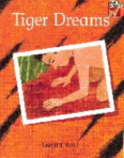 Tiger Dreams, Paperback Book