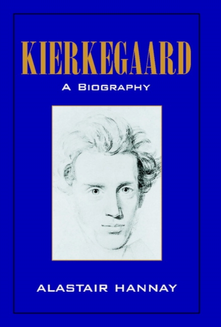 Kierkegaard: A Biography, Hardback Book