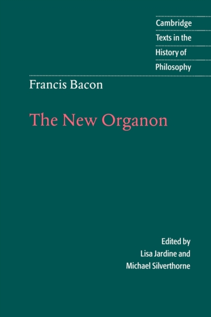 Francis Bacon: The New Organon, Paperback / softback Book