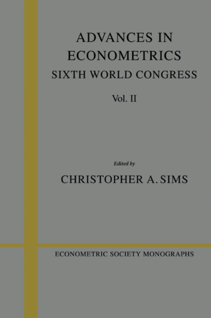 Advances in Econometrics: Volume 2 : Sixth World Congress, Paperback / softback Book