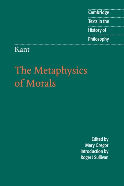 Kant: The Metaphysics of Morals, Paperback Book
