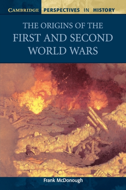 The Origins of the First and Second World Wars, Paperback / softback Book