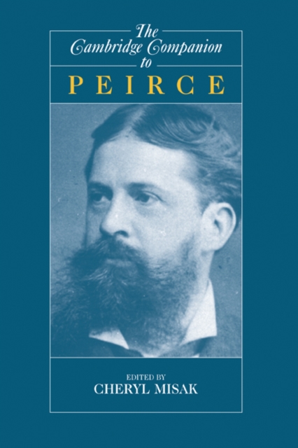 The Cambridge Companion to Peirce, Hardback Book