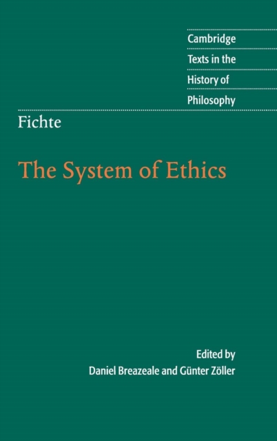 Fichte: The System of Ethics, Hardback Book