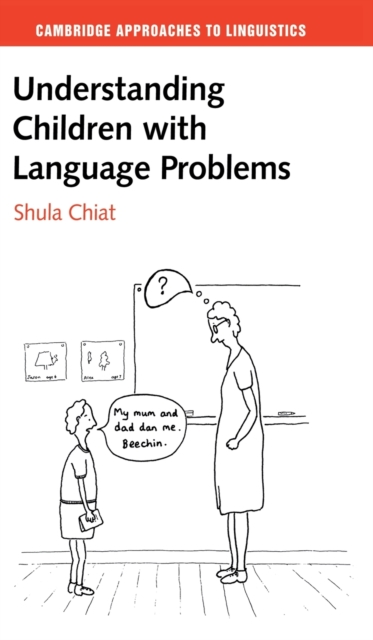 Understanding Children with Language Problems, Hardback Book