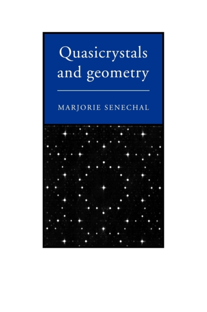 Quasicrystals and Geometry, Paperback / softback Book