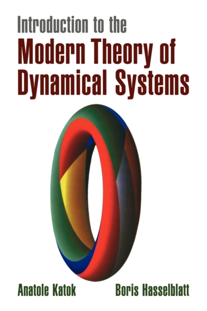 Introduction to the Modern Theory of Dynamical Systems, Paperback / softback Book