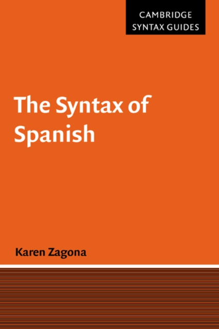 The Syntax of Spanish, Paperback / softback Book