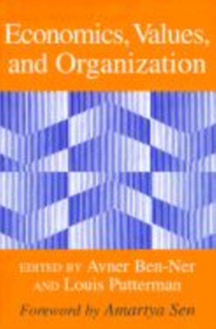 Economics, Values, and Organization, Hardback Book
