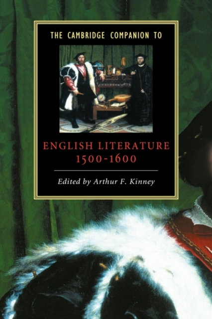 The Cambridge Companion to English Literature, 1500-1600, Hardback Book
