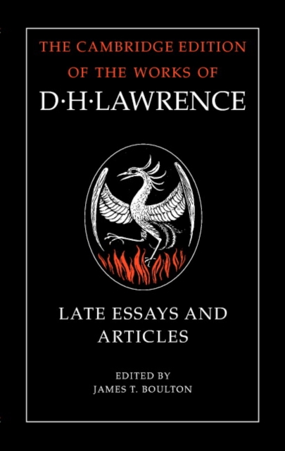 D. H. Lawrence: Late Essays and Articles, Hardback Book