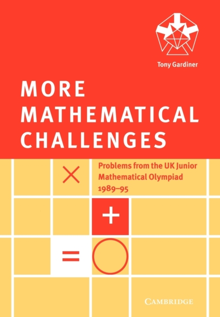 More Mathematical Challenges, Paperback / softback Book