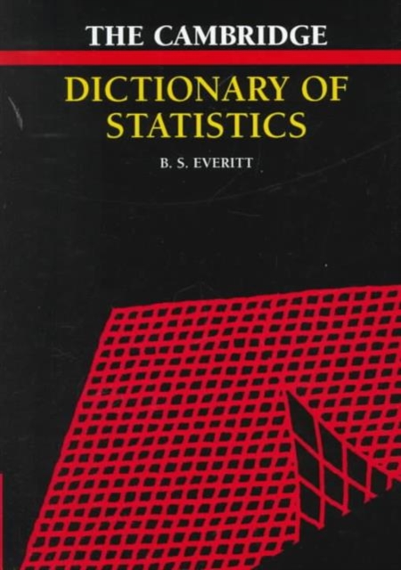 Cambridge Dictionary of Statistics, Hardback Book