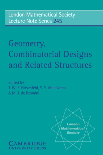 Geometry, Combinatorial Designs and Related Structures, Paperback / softback Book