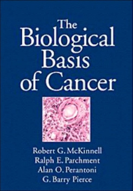 The Biological Basis of Cancer, Paperback Book