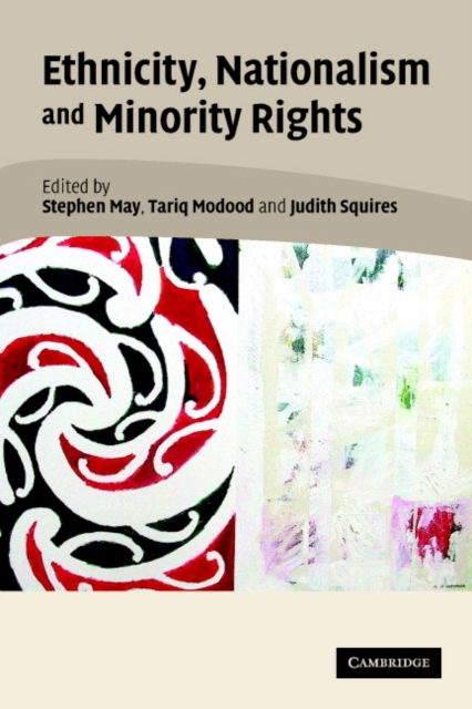 Ethnicity, Nationalism, and Minority Rights, Paperback / softback Book