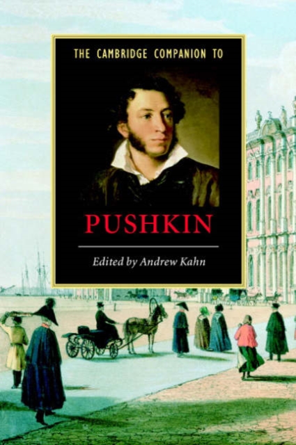 The Cambridge Companion to Pushkin, Paperback / softback Book