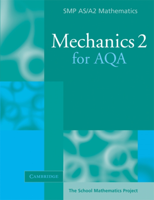 Mechanics 2 for AQA, Paperback Book