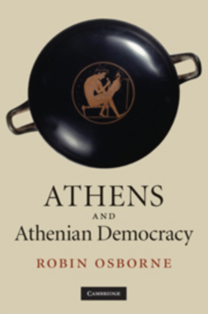 Athens and Athenian Democracy, Paperback / softback Book