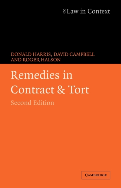 Remedies in Contract and Tort, Paperback / softback Book