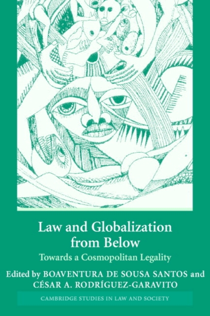 Law and Globalization from Below : Towards a Cosmopolitan Legality, Paperback / softback Book