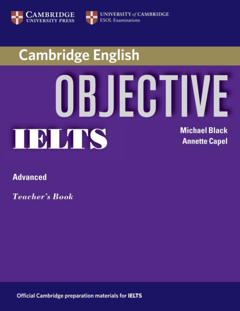Objective IELTS Advanced Teacher's Book, Paperback / softback Book