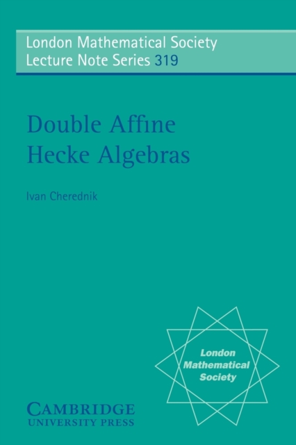Double Affine Hecke Algebras, Paperback / softback Book
