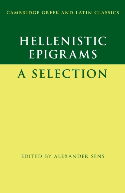 Hellenistic Epigrams : A Selection, Paperback / softback Book
