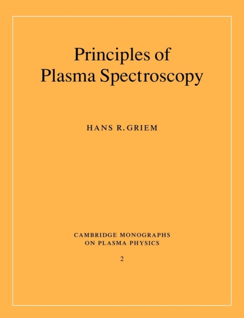 Principles of Plasma Spectroscopy, Paperback / softback Book