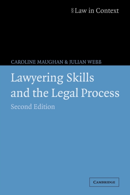 Lawyering Skills and the Legal Process, Paperback / softback Book