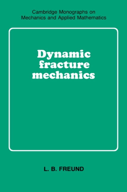 Dynamic Fracture Mechanics, Paperback / softback Book