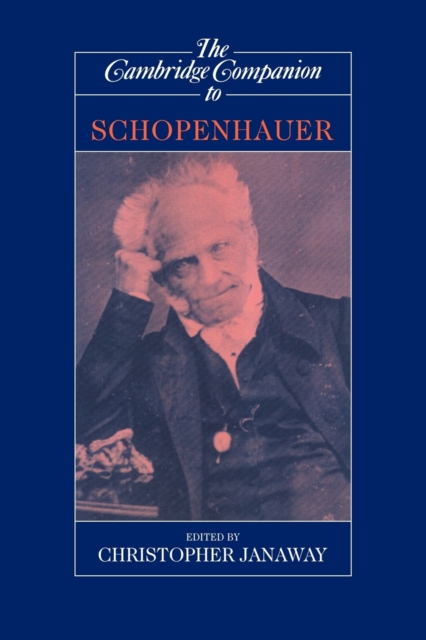The Cambridge Companion to Schopenhauer, Paperback / softback Book