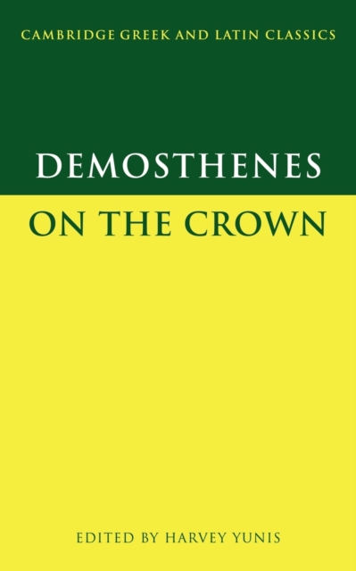 Demosthenes: On the Crown, Paperback / softback Book