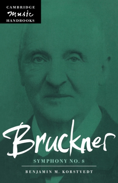 Bruckner: Symphony No. 8, Paperback / softback Book