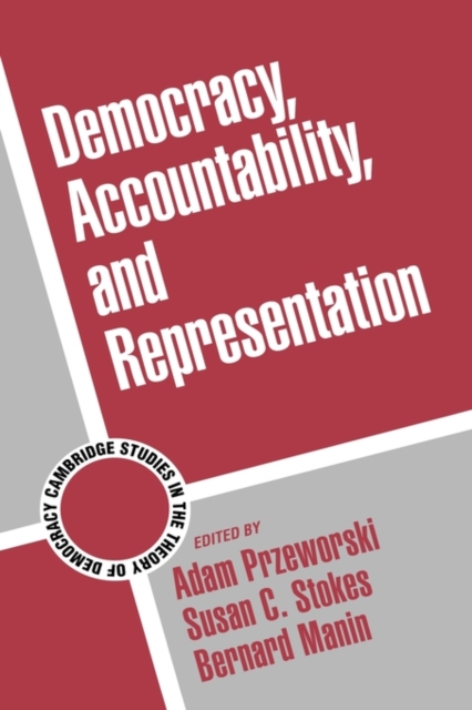 Democracy, Accountability, and Representation, Hardback Book
