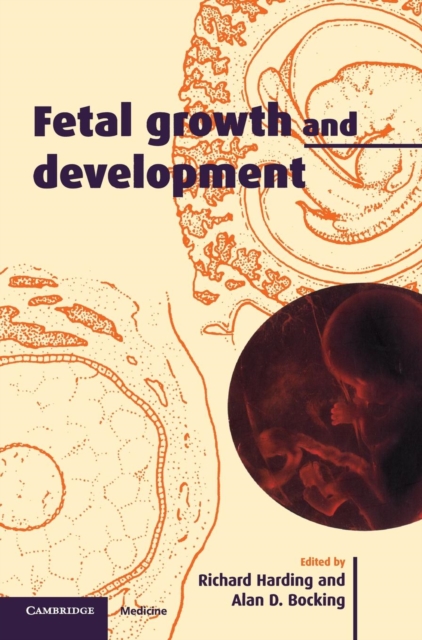 Fetal Growth and Development, Hardback Book