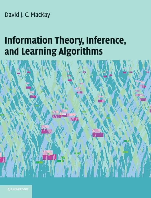 Information Theory, Inference and Learning Algorithms, Hardback Book