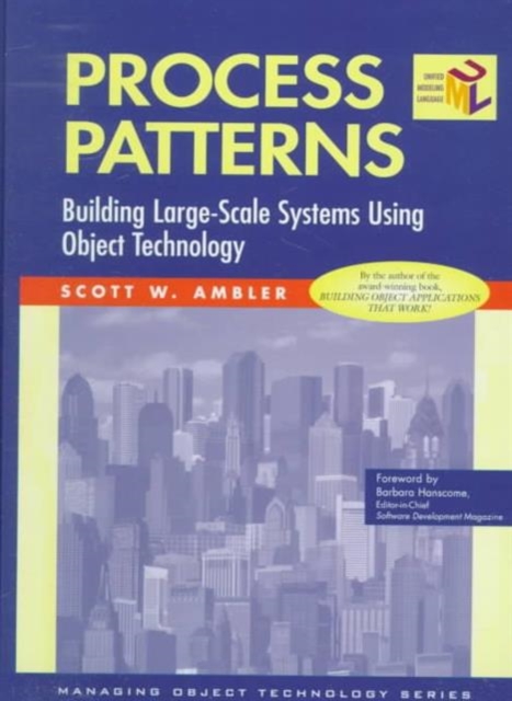 Process Patterns : Building Large-Scale Systems Using Object Technology, Hardback Book