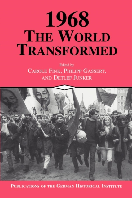 1968: The World Transformed, Paperback / softback Book