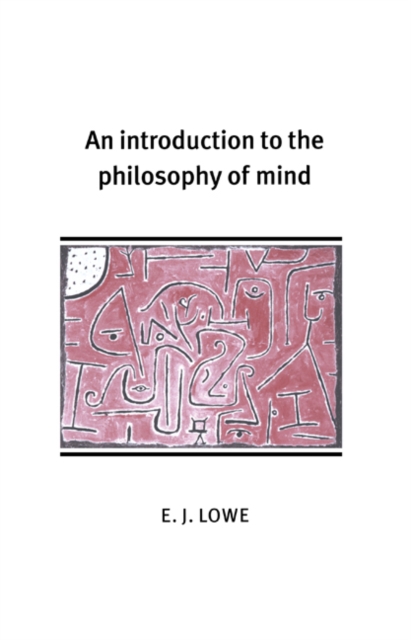 An Introduction to the Philosophy of Mind, Hardback Book