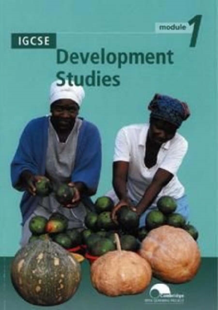 IGCSE Development Studies Module 1, Paperback Book