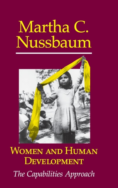 Women and Human Development : The Capabilities Approach, Hardback Book