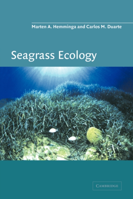 Seagrass Ecology, Hardback Book