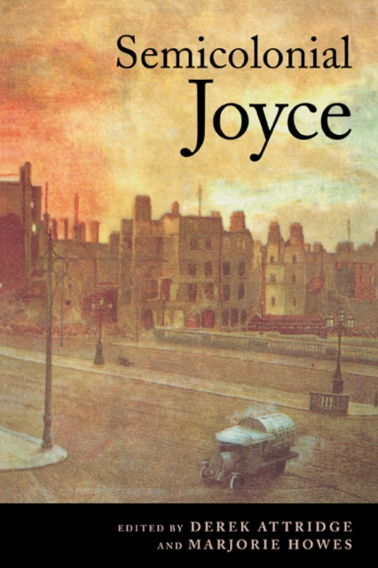Semicolonial Joyce, Paperback / softback Book