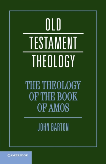 The Theology of the Book of Amos, Paperback / softback Book