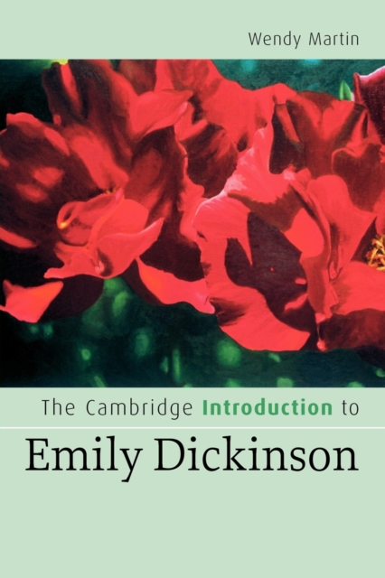 The Cambridge Introduction to Emily Dickinson, Paperback / softback Book