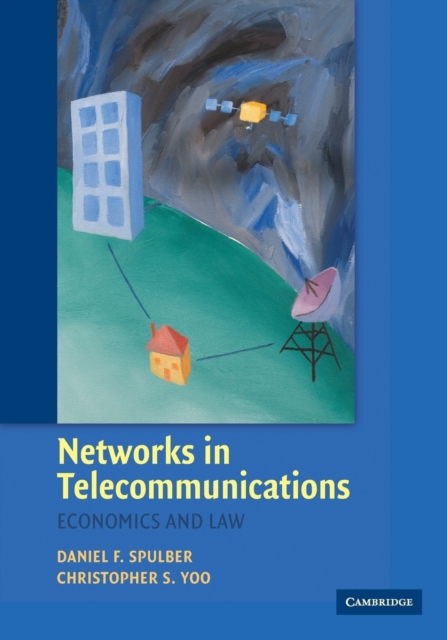 Networks in Telecommunications : Economics and Law, Paperback / softback Book