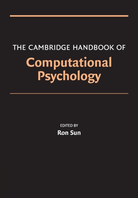 The Cambridge Handbook of Computational Psychology, Paperback / softback Book