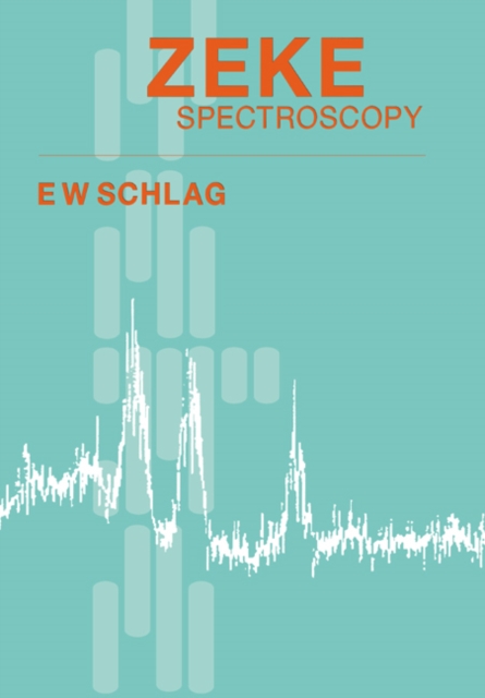 ZEKE Spectroscopy, Paperback / softback Book