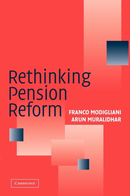 Rethinking Pension Reform, Paperback / softback Book